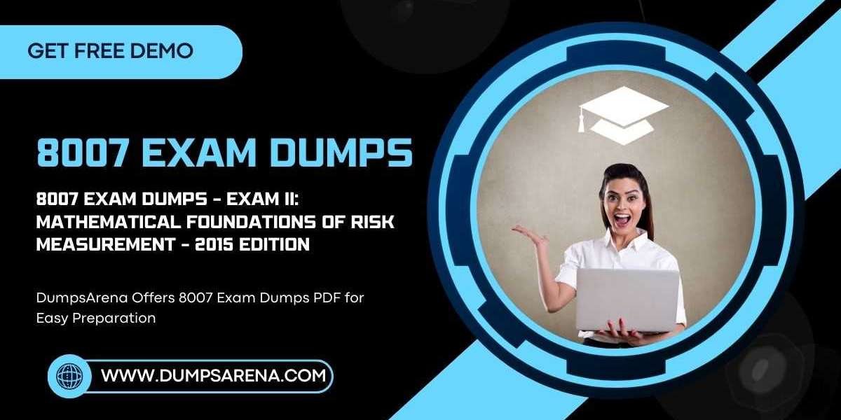 8007 Exam Dumps PDF – Trusted Material on DumpsArena