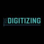 True Digitizing