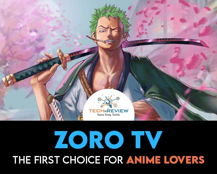Zoro TV - Prons, Cons & Best Alternatives in 2025 - Tech to Review